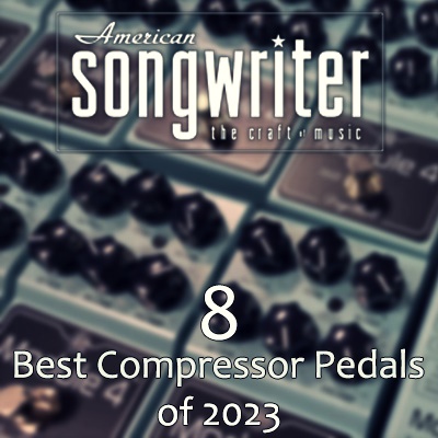 DryBell Module 4 compressor pedal recognized as one of the best by American Songwriter Magazine