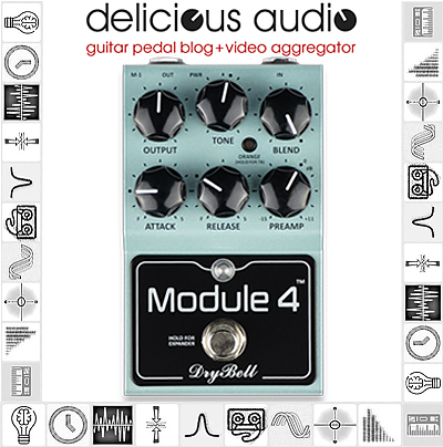 DryBell Module 4 compressor pedal review by Delicious Audio