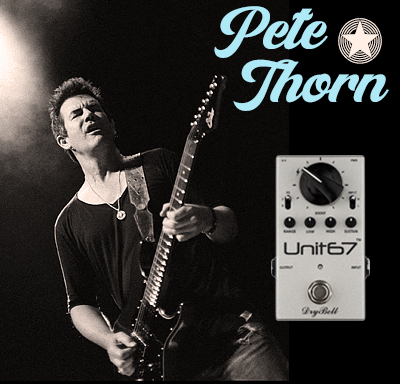 Pete Thorn is a long time DryBell Unit67 guitar pedal user